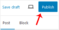 Cara Menulis dan Menerbitkan Postingan Blog Pertama di WordPress